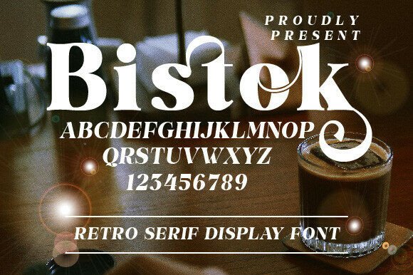 Bistok: A Retro Serif Font That Feels Like Home