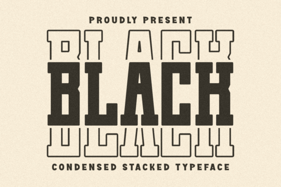 Black Stacked: A Bold, Polished Slab Serif for Real Business Branding
