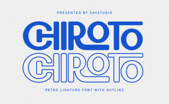 Chiroto: A Retro Sans Serif Font That Makes Your Brand Pop