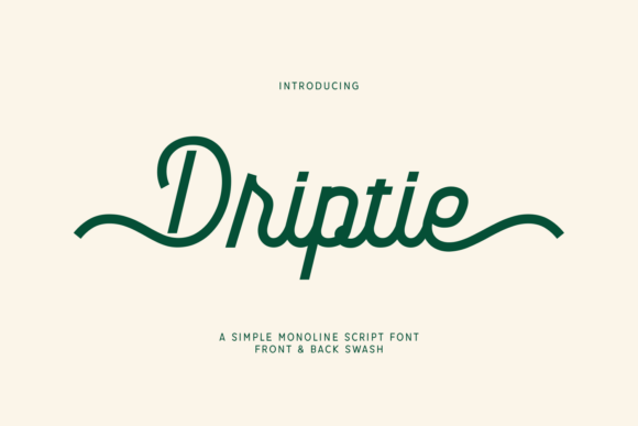 Driptie: A Script Font That Feels Like a Quiet Conversation