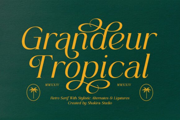 Grandeur Tropical: A Font That Elevates Editorial Design
