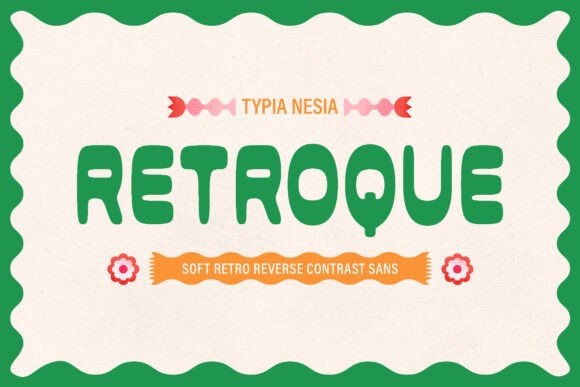 Retroque: A Font That Speaks to the Past, Fits the Present