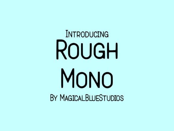 Rough Mono: A Versatile Font for Web Design