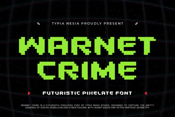 Warnet Crime: A Pixel-Sharp Display Font for Editorial Edge